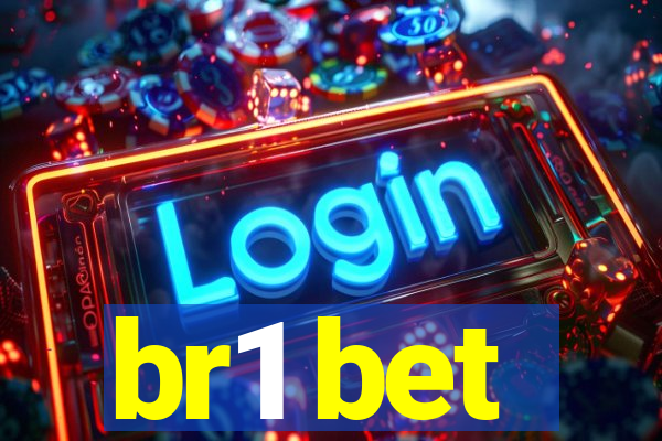 br1 bet